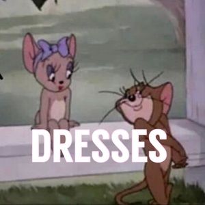 dresses